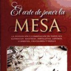 Libros: ARTE DE PONER LA MESA,EL - AA.VV.. Lote 366449211