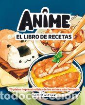 B&uuml;cher: Anime. El libro de recetas - Estero, Nadine