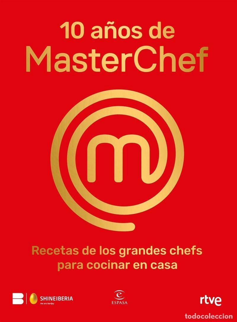Libros: 10 A&Ntilde;OS DE MASTERCHEF - Foto 1