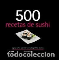 Libros: 500 RECETAS DE SUSHI - Foto 1