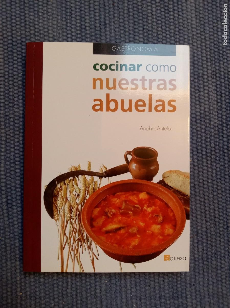 Libros: Cocinar como nuestras abuelas - Foto 1