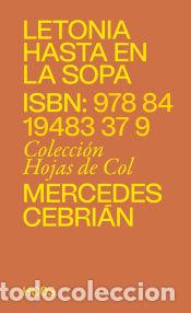 B&uuml;cher: Letonia hasta en la sopa - Cebri&aacute;n Coello, Mercedes