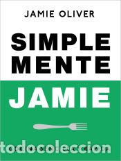 Libros: Simplemente Jamie - Oliver, Jamie - Foto 1