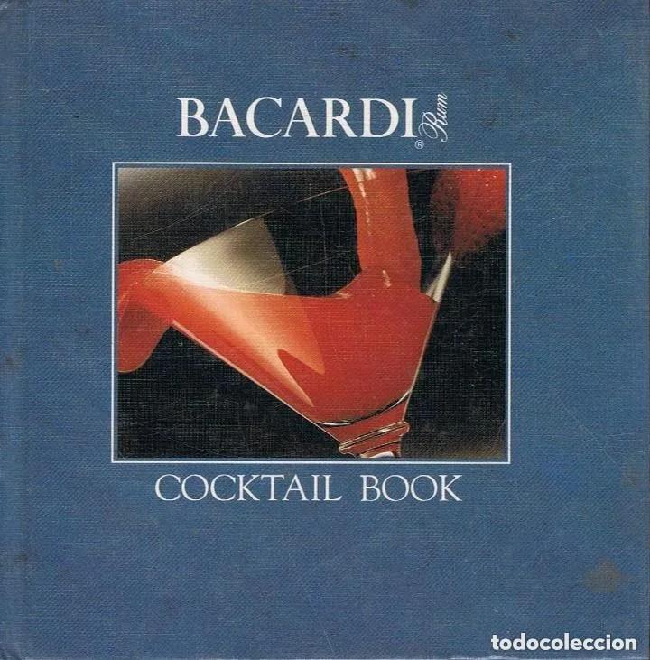 Libros: Bacardi. Cocktail Book - Foto 1