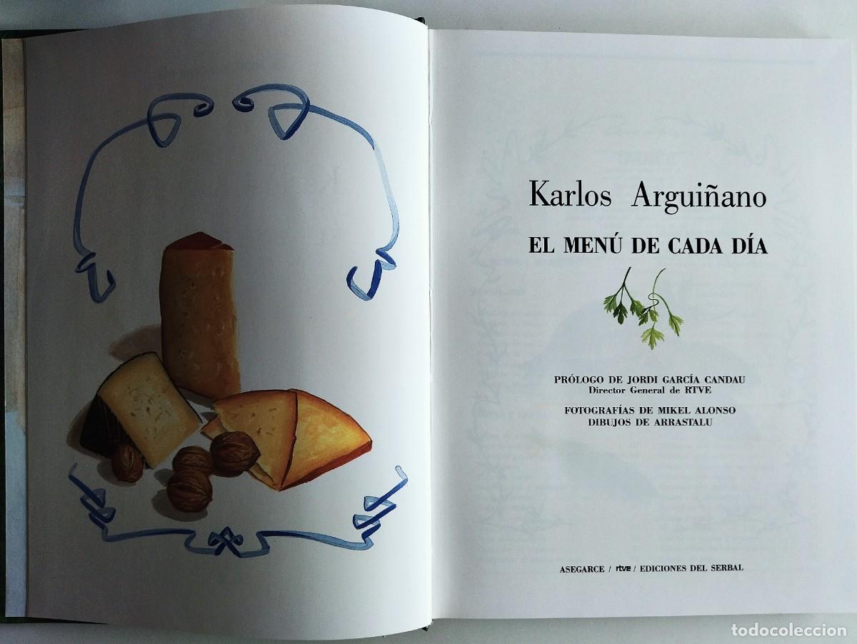 Libros: EL MENU DE CADA DIA. 2 TOMOS. KARLOS ARGUI&Ntilde;ANO. - Foto 3
