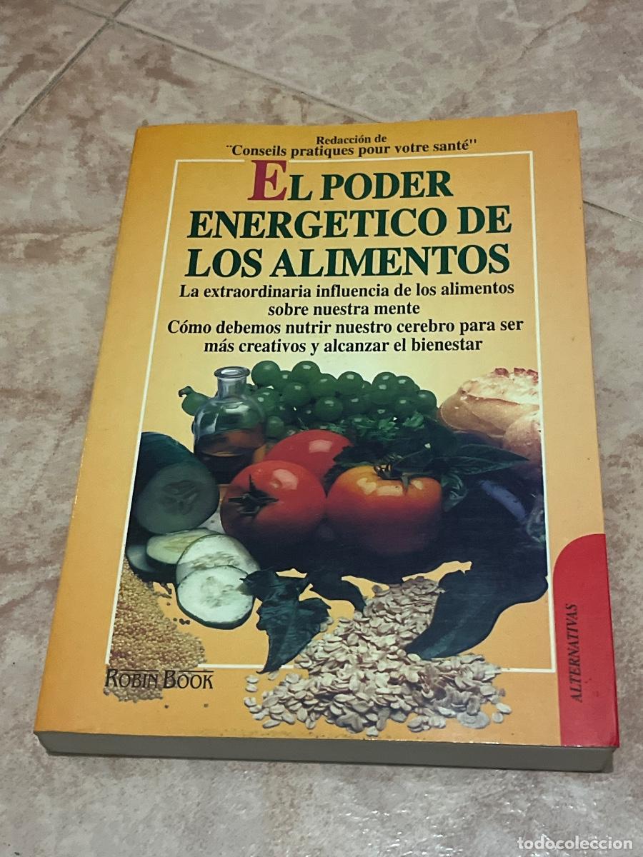 Libros: Libro El poder energ&eacute;tico de los Alimentos | Robin Book - Foto 1
