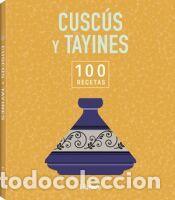 Libros: CUSC&Uacute;S Y TAYINES: 100 RECETAS - VA - Foto 1