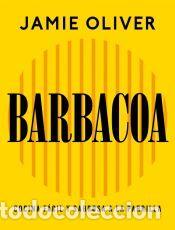 Libros: Barbacoa - Oliver, Jamie - Foto 1