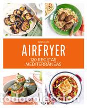 Libros: Airfryer: 120 recetas mediterr&aacute;neas - Castello, Lelia