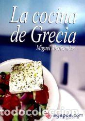 Libros: LA COCINA DE GRECIA - ALCOBENDAS,MIGUEL