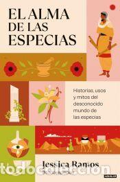 Libros: El alma de las especias - Ramos (@todoespecias), Jessica