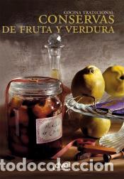 Libros: Conservas de fruta y verdura - Landra, Margherita; autores, Varios
