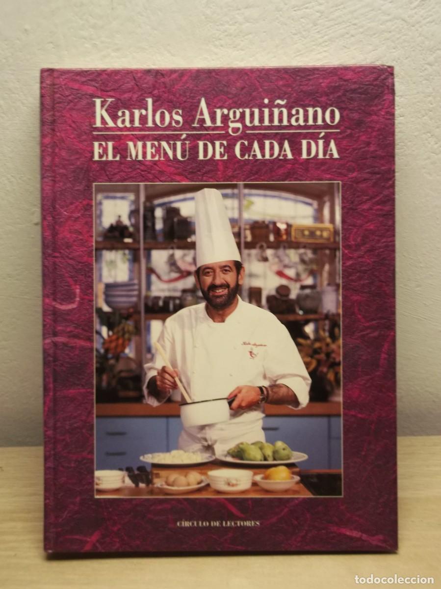 Libros: El menu de cada dia de Karlos ARGUI&Ntilde;ANO TAPA DURA