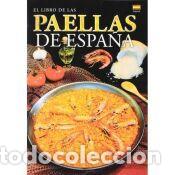 Libros: PAELLAS DE ESPA&Ntilde;A - AA.VV