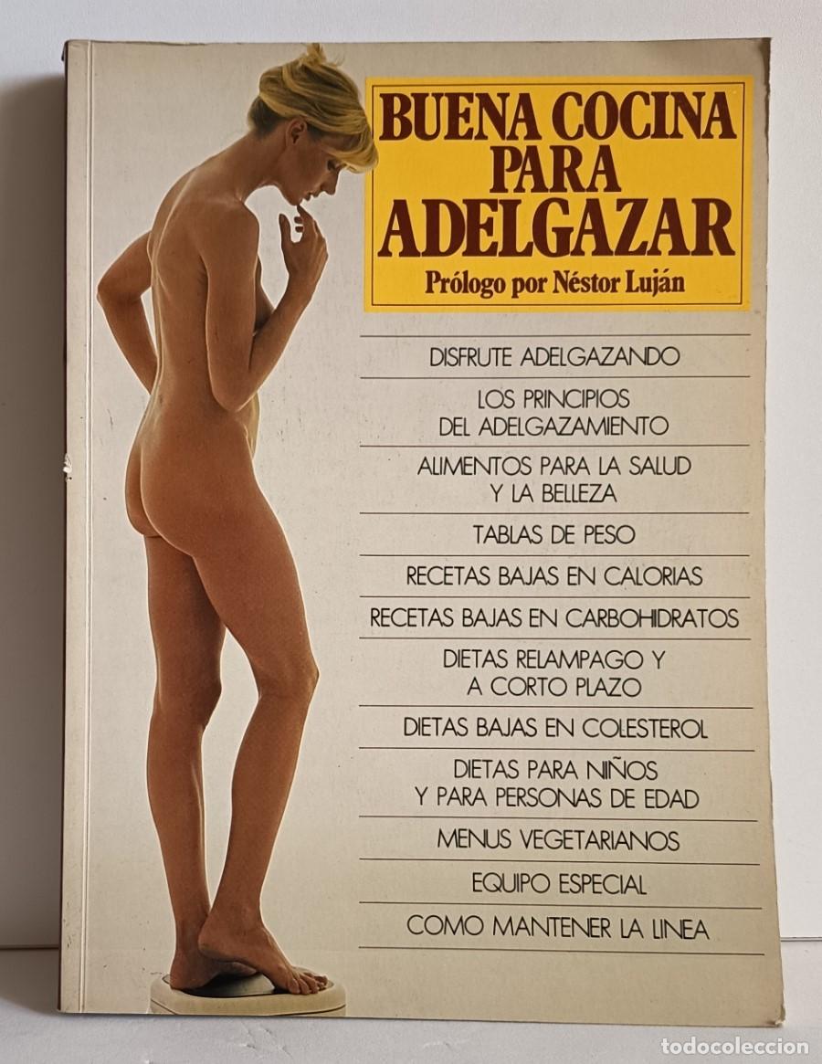 Libros: BUENA COCINA PARA ADELGAZAR