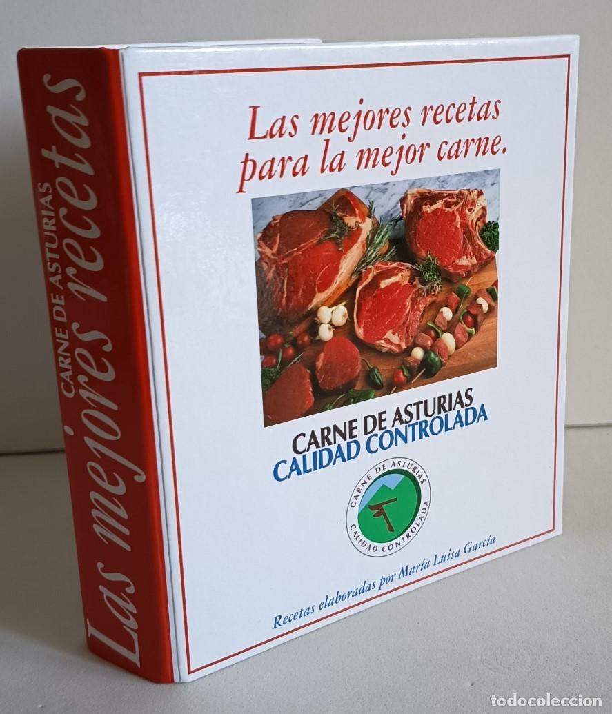 Libros: Garc&iacute;a, M.L. LAS MEJORES RECETAS PARA LA MEJOR CARNE. Recetario Carne de Asturias. Comicar.