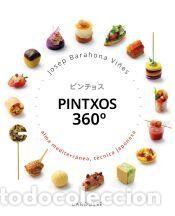 Libros: Pintxos 360 grados - Barahona, Josep