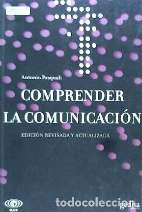 Libros: COMPRENDER LA COMUNICACION - ANTONIO PASQUALI - Foto 1