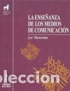 Libros: Ense&ntilde;anza de los medios de comunicaci&oacute;n, La - Len Masterman - Foto 1