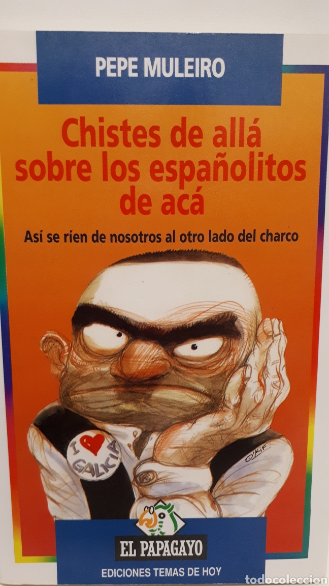 Libros: Chistes de all&aacute; sobre los espa&ntilde;olitos de ac&aacute; - Foto 1