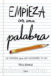 Livres: Empieza con una palabra - Reynolds Peter H.