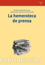 Libros: HEMEROTECA DE PRENSA,LA - ARQUERO - Foto 1