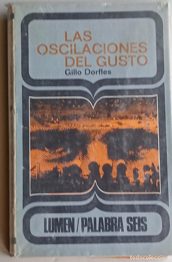 Libros: Las oscilaciones del gusto. - Foto 1
