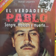 Libros: EL VERDADERO PABLO SANGRE TRAICIÓN Y MUERTE. Lote 325432628