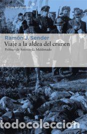 Libros: Viaje a la aldea del crimen - Sender, Ram&oacute;n J. - Foto 1