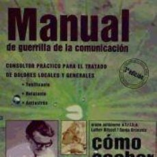 Libros: MANUAL DE GUERRILLA DE LA COMUNICACION - GRUPO AUTÓNOMO A.F.R.I.K.A.; SONJA BRUNZELS; LUTHER