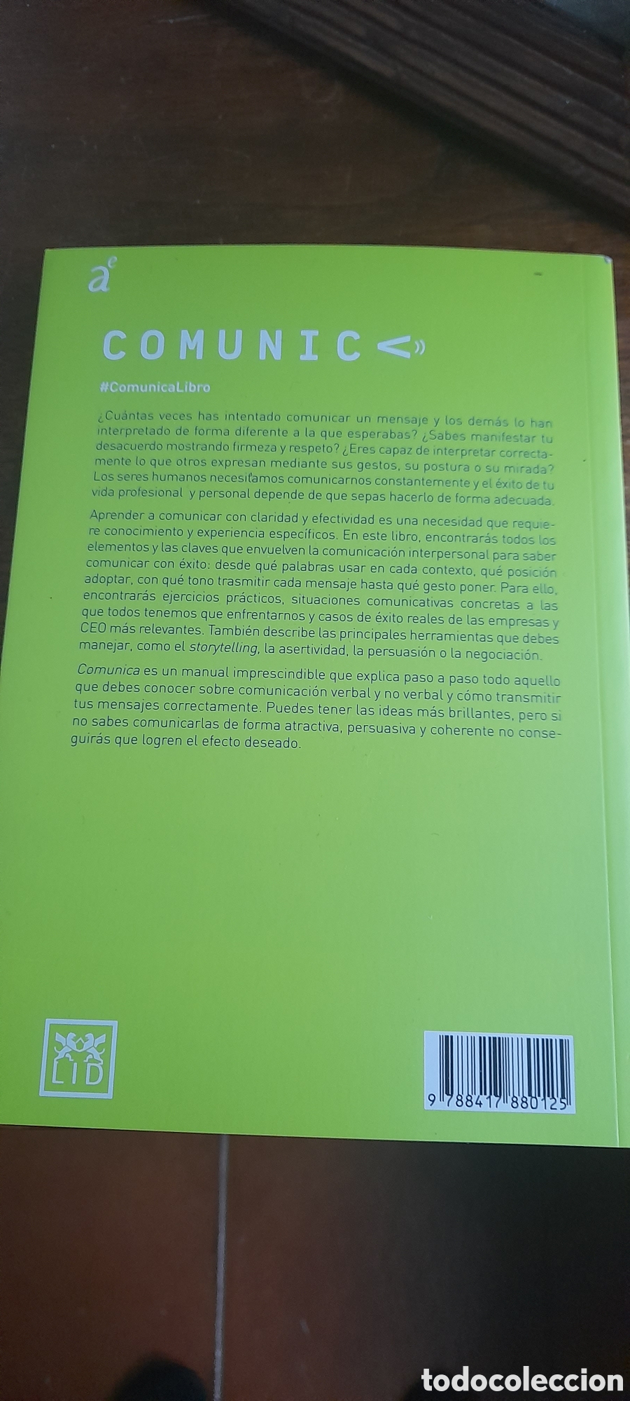 Libros: Comunica. Las claves de la comunicaci&oacute;n para el liderazgo - Foto 2