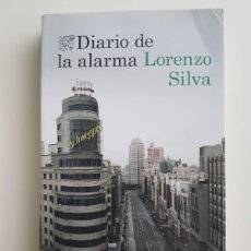 Libros: DIARIO DE LA ALARMA -LORENZO SILVA (C)