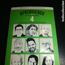 Libros: APRENDIENDO DE LOS MEJORES 4 FRANCISCO ALCAIDE HERNÁNDEZ ALIENTA NOVIEMBRE 2023