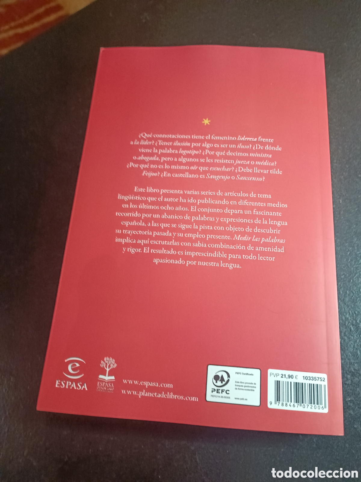 Libro: Medir Las Palabras. Alvarez De Miranda, Pedro. Espasa