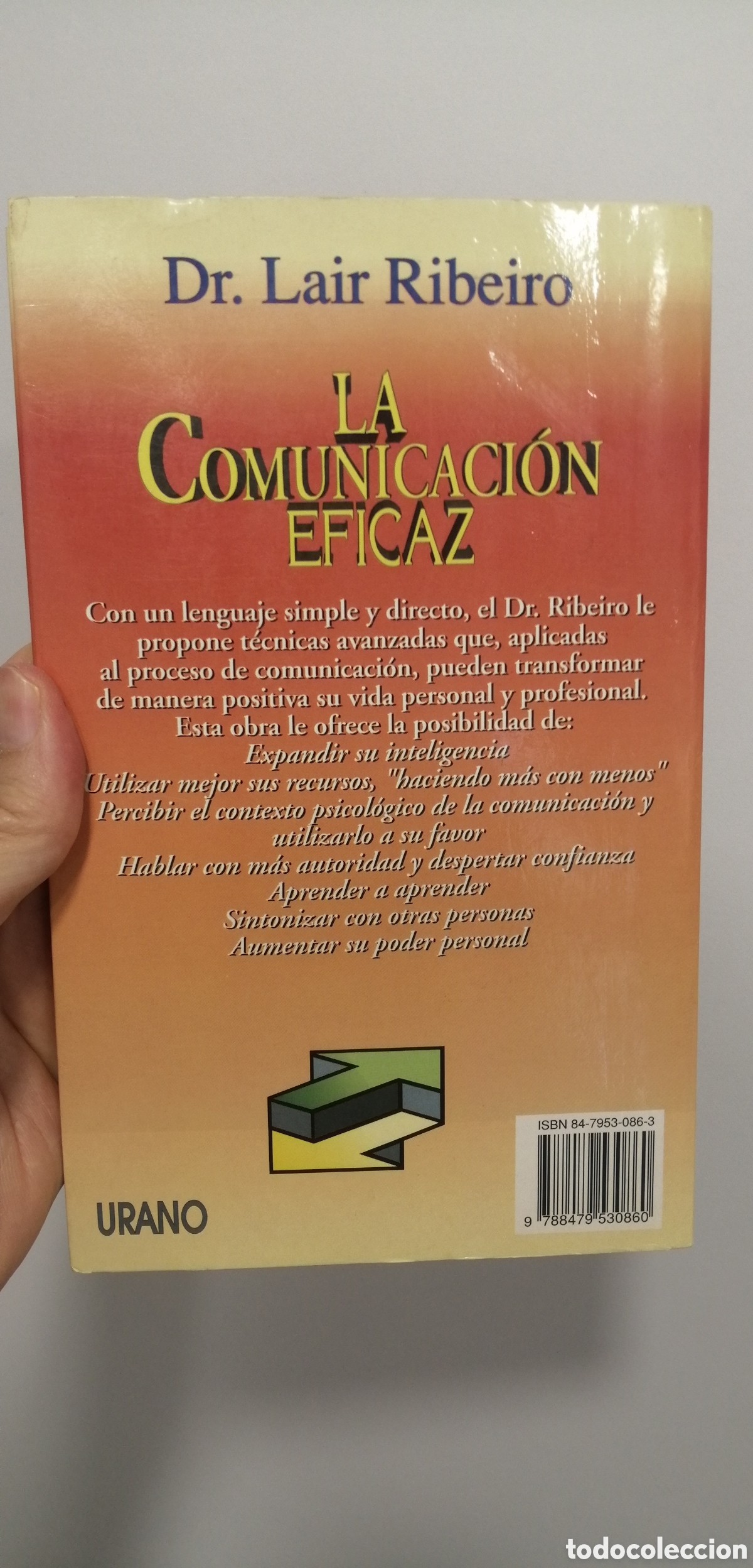 Libros: La comunicaci&oacute;n eficaz Dr. Lair Ribeiro Ediciones Urano - Foto 4