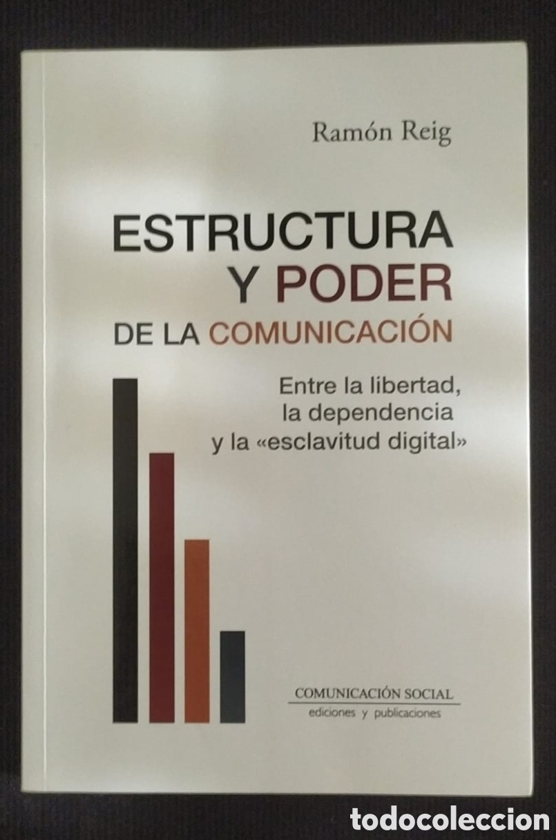 Libros: ESTRUCTURA Y PODER DE LA COMUNICACION. RAM&Oacute;N REIG - Foto 1