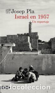 Libros: Israel en 1957 - Pla, Josep - Foto 1
