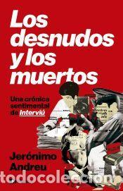 Libros: Los desnudos y los muertos - Andreu, Jer&oacute;nimo - Foto 1