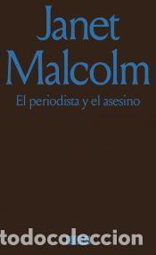 Libros: El periodista y el asesino - Malcolm, Janet