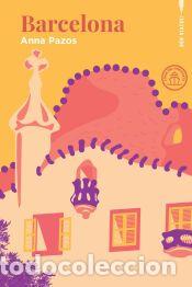 Libros: Barcelona - Pazos, Anna - Foto 1