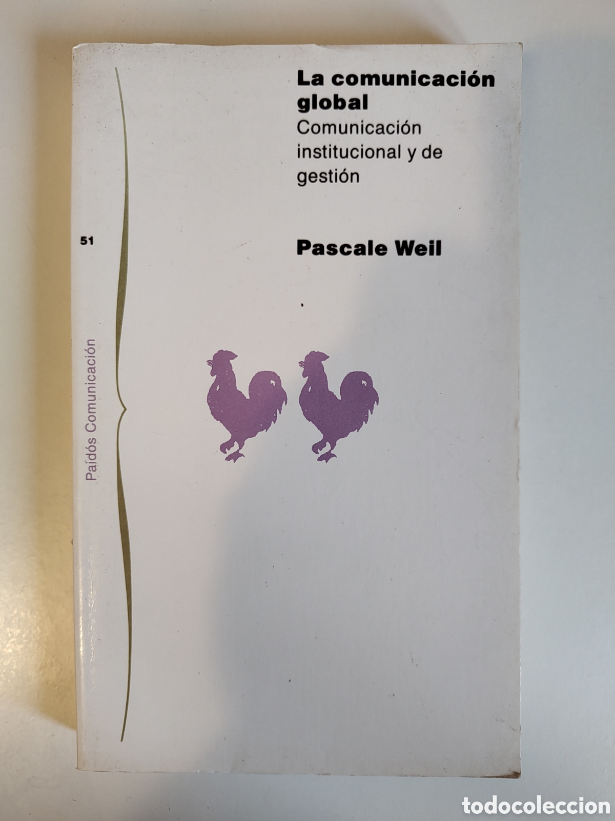 Libros: La comunicaci&oacute;n global
