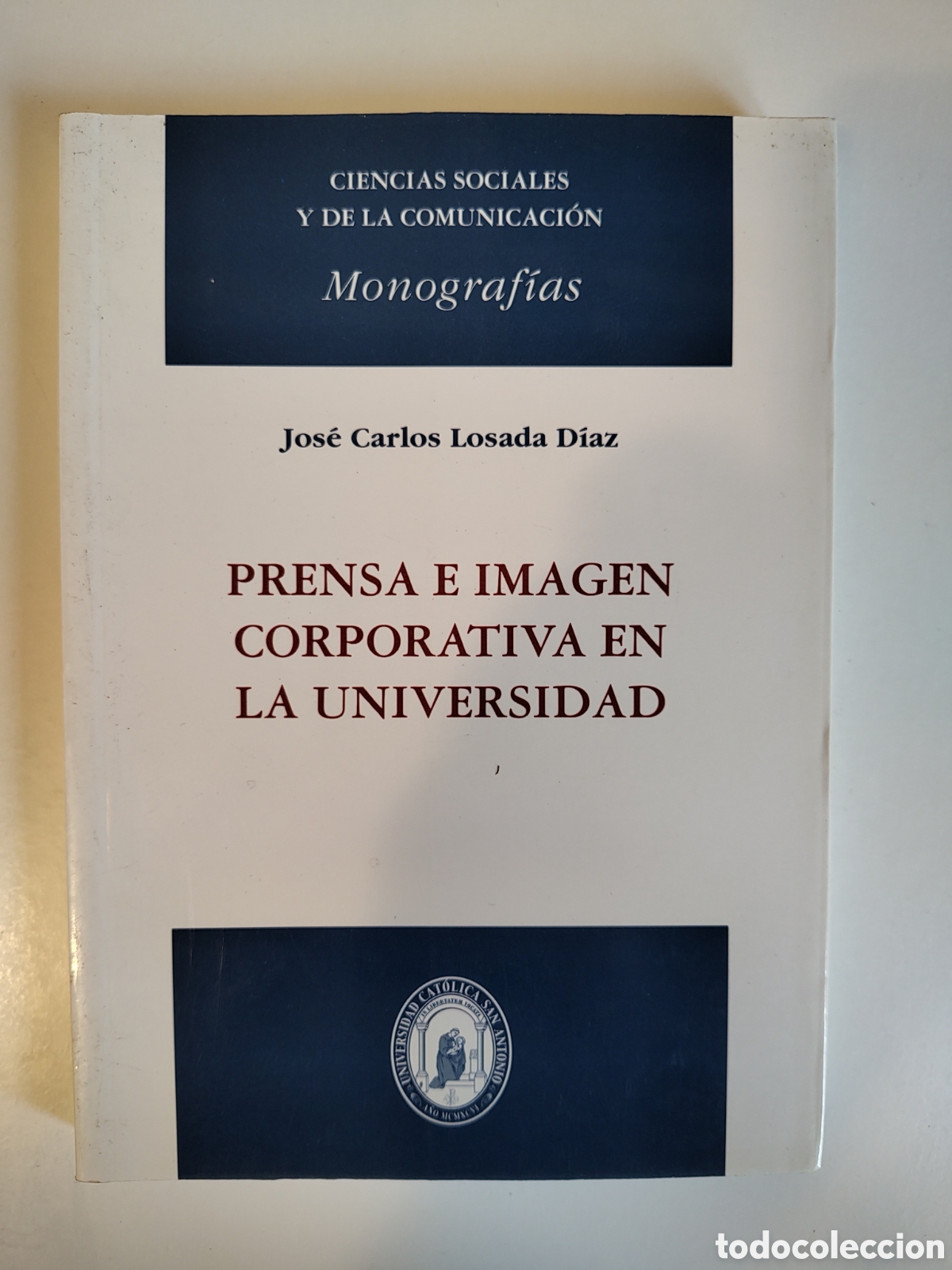 Libros: Prensa e imagen corporativa en la universidad