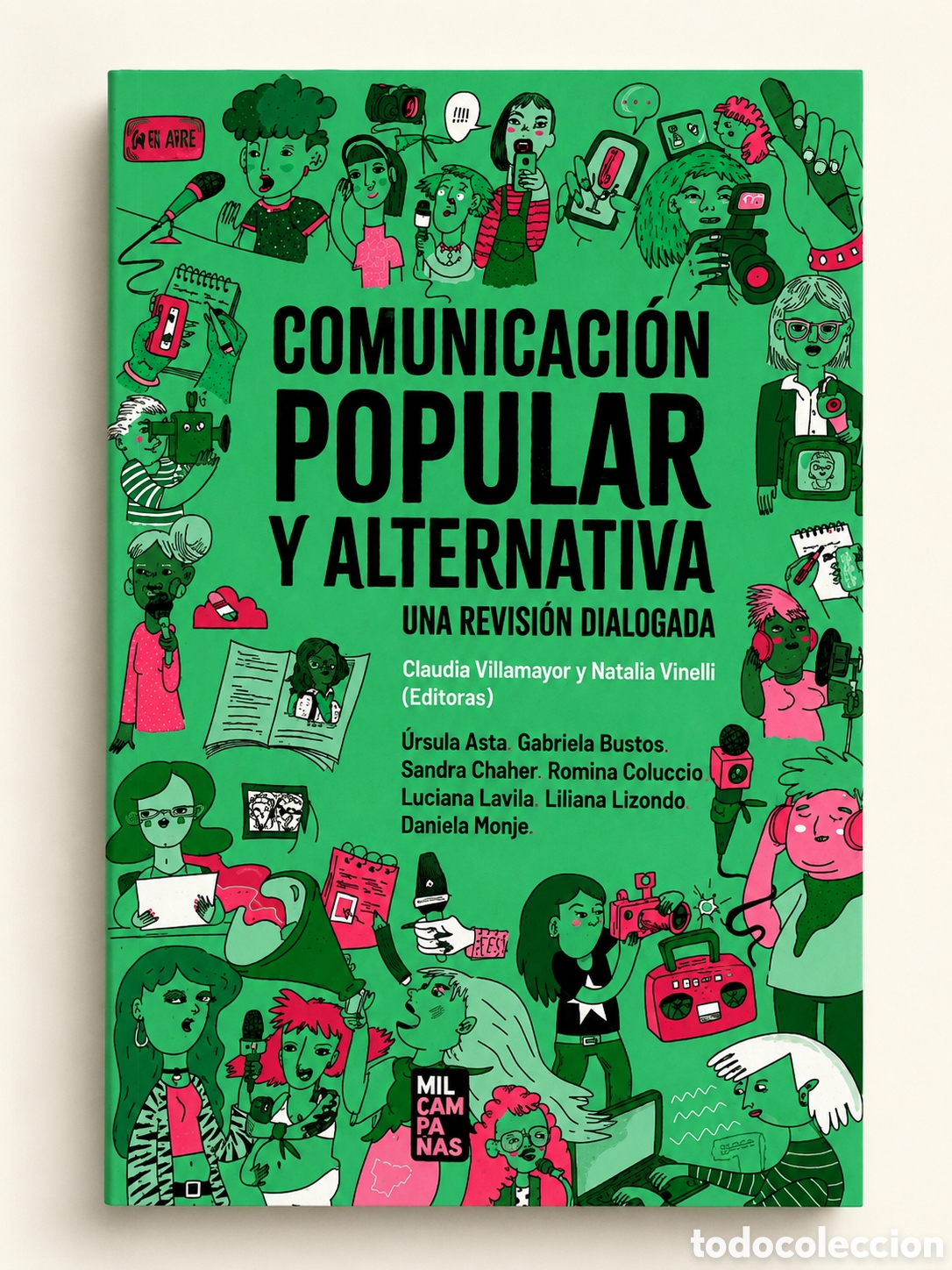 Libros: CLAUDIA VILLAMAYOR / NATALIA VINELLI &ndash; COMUNICACI&Oacute;N POPULAR Y ALTERNATIVA &ndash; LMD