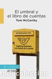 Libros: El umbral y el libro de cuentas - McCarthy, Tom