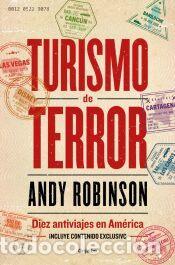 Libros: Turismo de terror - Robinson, Andy