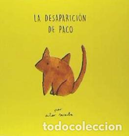 B&uuml;cher: La desaparici&oacute;n de paco - Aitor Saraiba