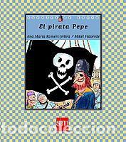 Livros: El pirata pepe - Romero Yebra, Ana Mar&iacute;a
