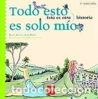 Libros: Todo esto es solo m&iacute;o - Foto 1