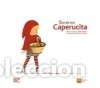 Livres: &Eacute;rase dos veces Caperucita - Gaudes, Bel&eacute;n; Mac&iacute;as, Pablo; De Marcos, Nacho (il.)