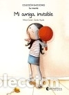 Libri: Mi amiga invisible : la muerte - Mireia Canals Botines